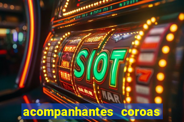 acompanhantes coroas de cruzeiro sp